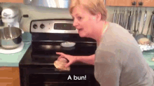 bun oven scream yell grandma