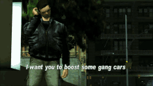 Gtagif Gta One Liners GIF - Gtagif Gta One Liners I Want You To Boost Some Gang Cars GIFs