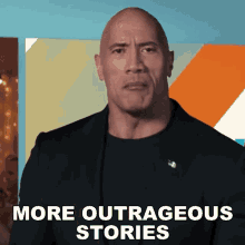 More Outrageous Stories Dwayne Johnson GIF - More Outrageous Stories Dwayne Johnson The Rock GIFs