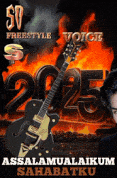 a poster for 50 freestyle voice has a guitar in front of the numbers 2025