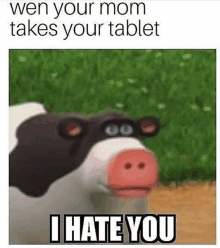 When Your Mom Takes Your Tablet Cow GIF - When Your Mom Takes Your Tablet Cow GIFs
