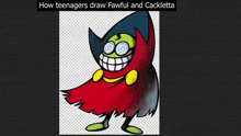 How Teenagers Draw Fawful And Cackletta GIF - How Teenagers Draw Fawful And Cackletta GIFs