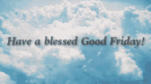 Blessed Good Friday GIF - Good Friday Blessed Blessing GIFs