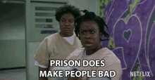 Prison Does Make People Bad Bad Influence GIF - Prison Does Make People Bad Bad Influence Not Good GIFs