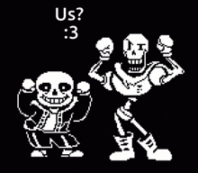 sans and papyrus are standing next to each other in a pixel art .