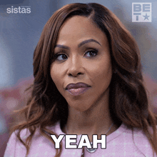 a woman says " yeah " in front of a sistas logo