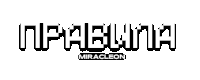 the word miracleon is written in a pixel art style