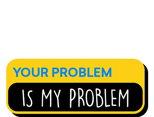 Carsome Your Problem Is My Problem Sticker - Carsome Your Problem Is My Problem Stickers