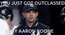 aaron boone outclassed by aaron boone you just got outclassed by aaron boone