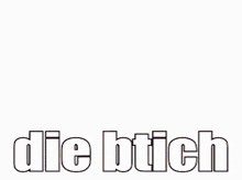 a cartoon girl with purple hair is holding a light beam and the words die btich are below her