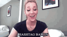 Hashtag Ballin - Balling GIF - Balling Jenna Marbles Hashtag GIFs