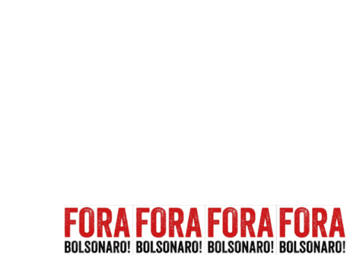 Fora Bolsonaro Bolsonaro Corrupto Sticker - Fora Bolsonaro Bolsonaro Corrupto Bolsonaro Traidor Stickers