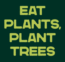 Plants Based Treaty Go Vegan GIF - Plants Based Treaty Go Vegan Eat Plants GIFs