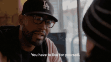 You Have To Live For Yourself Do What You Want GIF