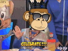 a cartoon monkey wearing sunglasses and a crown says celebrate !!!