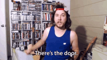 Theres The Door GIF