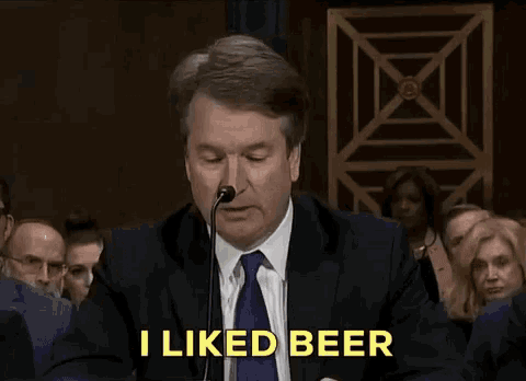 Beer Kavanaugh GIF - Beer Kavanaugh I Like Beer GIFs