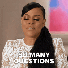 So Many Questions Basketball Wives GIF - So Many Questions Basketball Wives Lots Of Questions GIFs