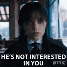 Hes Not Interested In You Wednesday Addams GIF - Hes Not Interested In You Wednesday Addams Jenna Ortega GIFs