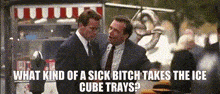 Sick Bitch Ice Cube Trays GIF - Sick Bitch Ice Cube Trays Divorce GIFs