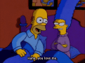 The Simpsons Haha GIF - The Simpsons Haha You Love Me GIFs