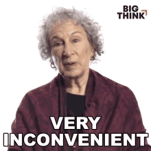 Very Inconvenient Margaret Atwood GIF - Very Inconvenient Margaret Atwood Big Think GIFs