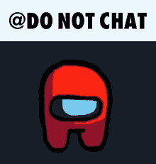 Do Not Chat No GIF - Do Not Chat No Chatting GIFs