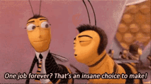 Bee Movie Once Job Forever GIF - Bee Movie Once Job Forever GIFs