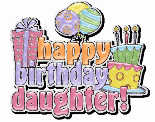 Happy Birthday Daughter Happy Birthday To You Sticker - Happy Birthday