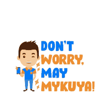 dont worry mykuya philippines phone wink