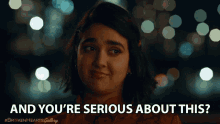 And Youre Serious About This Lucy Gulliver GIF - And Youre Serious About This Lucy Gulliver The Broken Hearts Gallery GIFs
