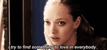 I Try To Find Something To Love In Everybody GIF - I Try To Find Something To Love In Everybody In Tears GIFs