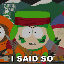I Said So Kyle Broflovski GIF - I Said So Kyle Broflovski South Park GIFs