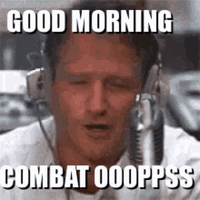 Good Morning Combat GIF - Good Morning Combat Ops GIFs