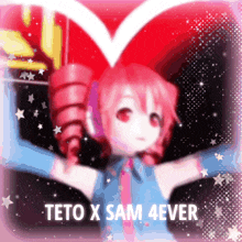a picture of a girl with a heart and the words teto x sam 4ever
