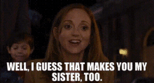The Smurfs2 Grace Winslow GIF - The Smurfs2 Grace Winslow Well I Guess That Makes You My Sister Too GIFs