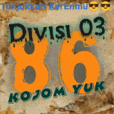 a poster that says tujukan kerenmu divisi 03 kojom yuk