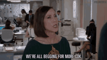 We'Re All Begging For More Cok GIF - Miriam Shor Diana Trout Thirsty GIFs