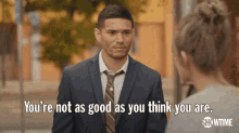 Miguel Gomez Rafi GIF - Miguel Gomez Rafi Youre Not As Good As You Think You Are GIFs