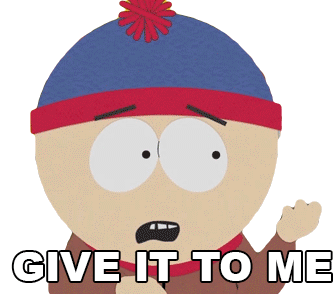 Give It To Me Stan Marsh Sticker - Give It To Me Stan Marsh South Park Stickers