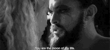Khal Drogo Moon Of My Life GIF - Khal Drogo Moon Of My Life Got GIFs