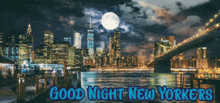 Good Night New Yorkers New York City GIF - Good Night New Yorkers New York City GIFs