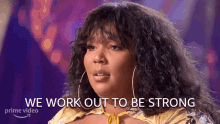 We Work Out To Be Strong Lizzo GIF - We Work Out To Be Strong Lizzo Lizzos Watch Out For The Big Grrrls GIFs