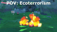 Ecoterrorism Fire GIF - Ecoterrorism Fire Kirby GIFs
