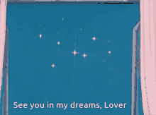 dreams you