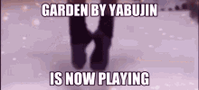 Yabujin Garden Yabujin GIF - Yabujin Garden Yabujin Yabujin Baroque GIFs