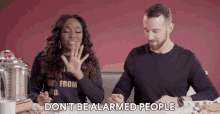 Dont Be Alarmed People Dont Freak Out GIF - Dont Be Alarmed People Dont Freak Out Dont Panic GIFs