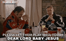 Dear Lord Baby Jesus Ricky Bobby GIF