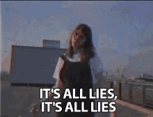 Its All Lies Roof Top GIF - Its All Lies Roof Top Singing GIFs