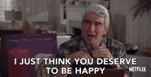 I Just Think You Deserve To Be Happy Sam Waterston GIF - I Just Think You Deserve To Be Happy Sam Waterston Sol Bergstein GIFs